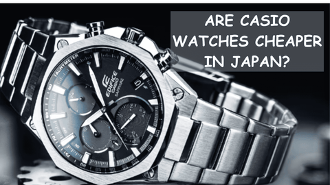 are-casio-watches-cheaper-in-japan