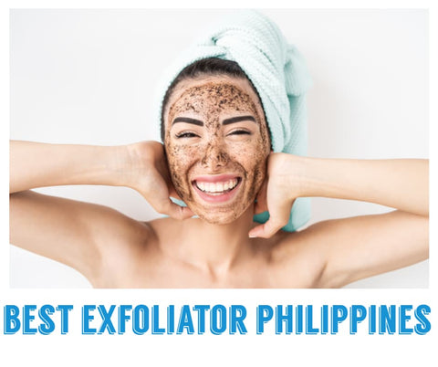 best exfoliator philippines