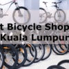 Best Bicycle Shop in KL