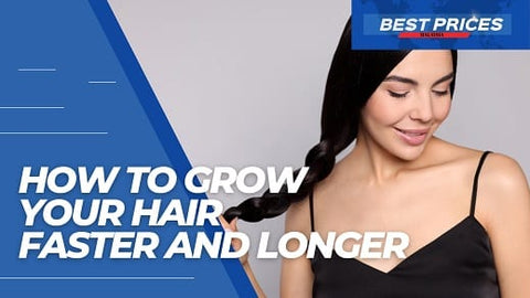 How to Grow Your Hair Faster 