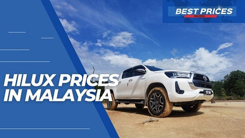 Malaysia Hilux Price 2024 - How much Hilux cost in Malaysia?