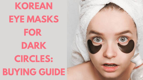 KOREAN EYE MASKS FOR DARK CIRCLES