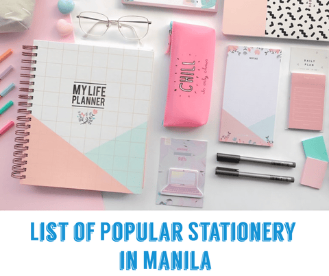 List of Popular Stationery in Manila