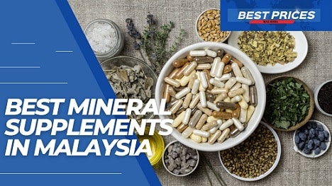 Best Mineral Supplements in Malaysia 