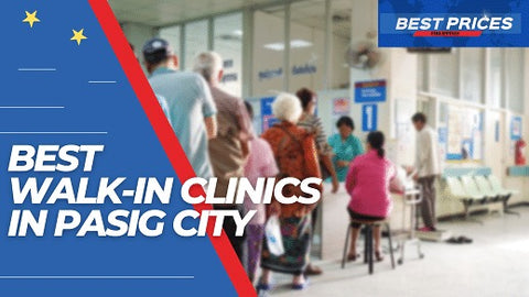 Recommended Walk-in Clinic Pasig Metro Manila 