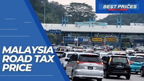 Malaysia Road Tax Price 2024: New Cars & Renewals