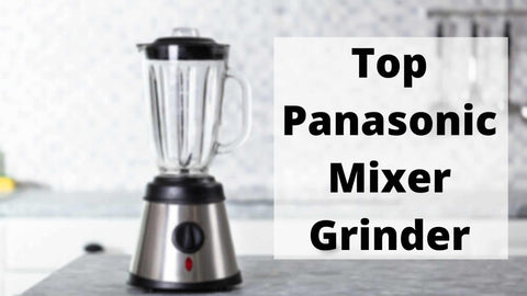 best-panasonic-mixer-grinder