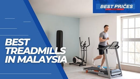 Best Treadmill Brands in Malaysia 2024 for Home Use