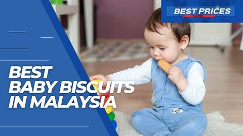 Best Baby Biscuits in Malaysia