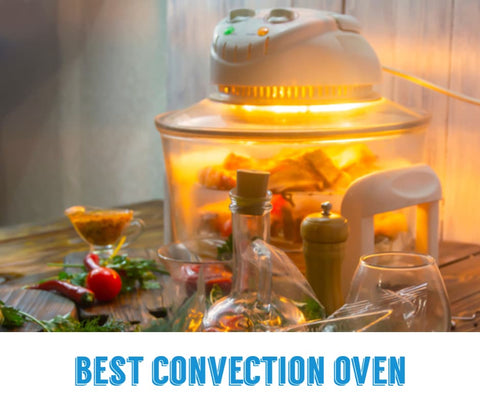 best convection oven