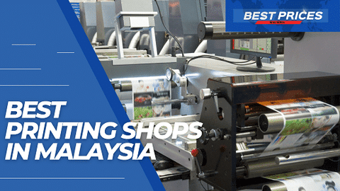 Recommended Printing Shop Malaysia 2024