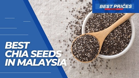 Buy Chia Seeds in Malaysia