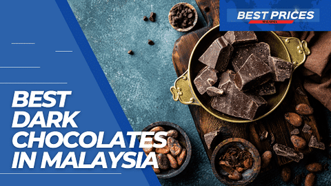 Best Dark Chocolate Malaysia