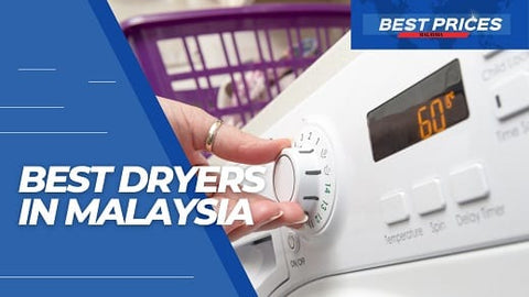 Dryers in Malaysia