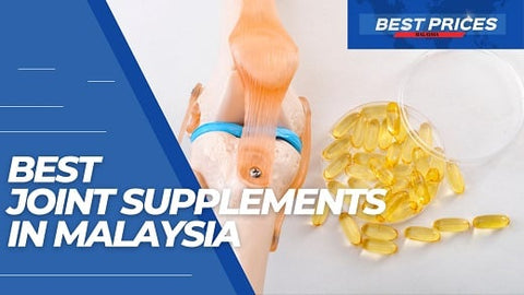 Best Joint Supplements in Malaysia