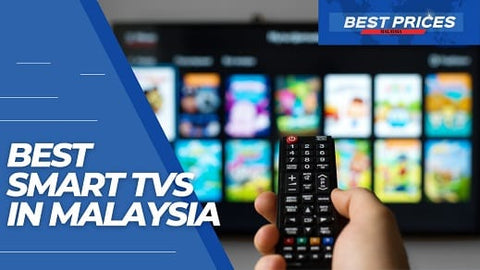 Smart TVs in Malaysia