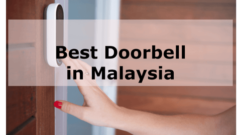 Best Doorbell in Malaysia