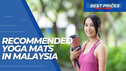 Best Yoga Mat in Malaysia